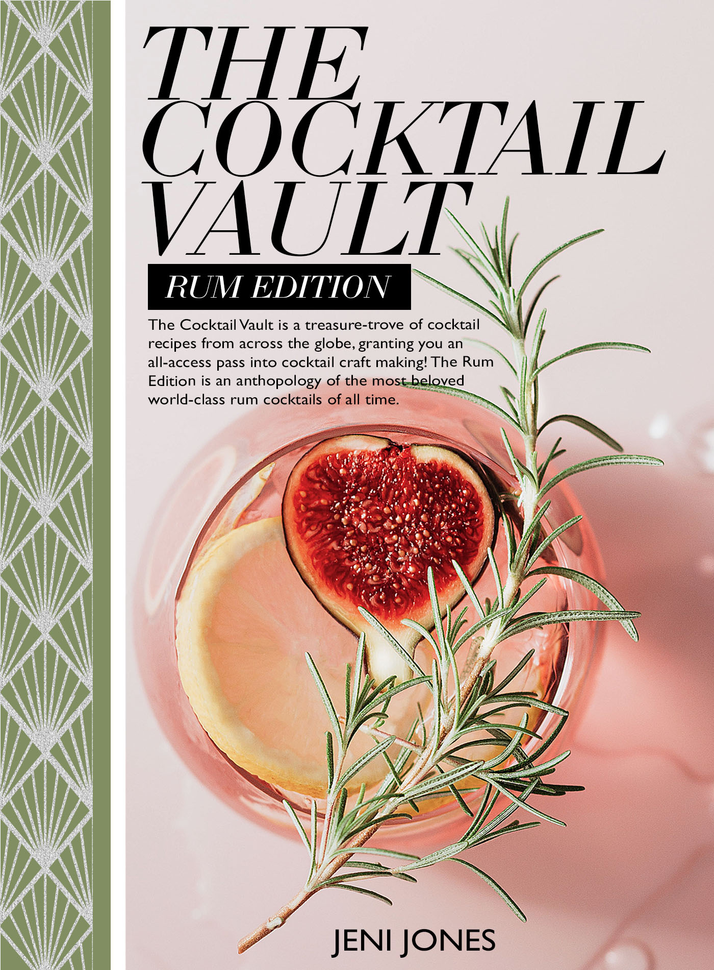 The cocktail vault: Rum Edition - cover image 